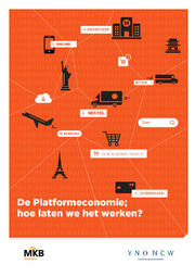 Omslag 'De platformeconomie, hoe laten we het werken?' Omslag 'De platformeconomie, hoe laten we het werken?'